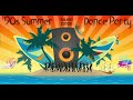 Devedesete '90s Dance Summer Party Hits Balkan YU Edition Letnja Žurka 90tih Mix