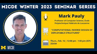 Mark Pauly: Computational Inverse Design of Deployable Structures