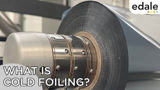 What is Cold Foiling?