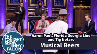Musical Beers with Aaron Paul, Florida Georgia Line and Tig Notaro