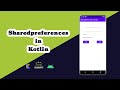How to use Shared Preferences in kotlin