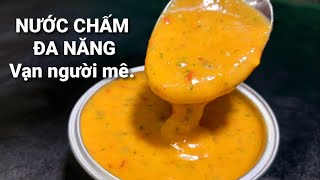 NƯỚC CHẤM ĐA NĂNG cho đồ nướng, hấp. HẢI SẢN hay rau củ. Chay hay mặn đều dùng được|| Thiện family