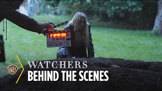 The Watchers | Welcome To The Show: The Making of The Watchers | Warner Bros. Entertainment