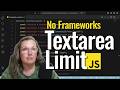 Build a Textarea Character Count w/ JS (No Frameworks) Practice Project