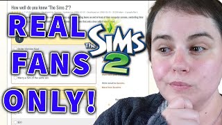 Taking a Sims 2 QUIZ from 2006! It's actually HARD!