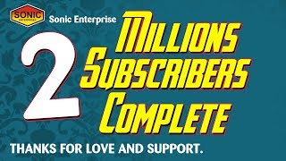2 Millions Subscribers Complete - Thanks for Support
