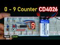 7 Segment Display Counter 0 to 9 Using 4026 IC, CD4026 Decimal Counter Tutorial With Cathode Display