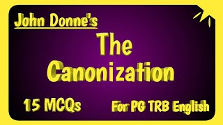 The Canonization MCQ | PG TRB English Videos |