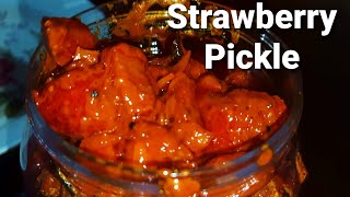 സ്ട്രോബെറി അച്ചാർ കഴിച്ചിട്ടുണ്ടോ?, Easy Strawberry pickle Recipe, strawberry achar