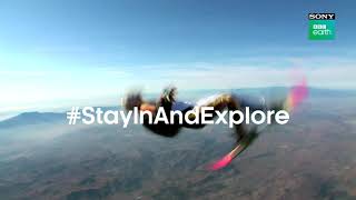 Stay In And Explore Adventure On Sony BBC Earth!