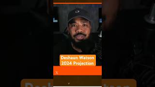 Quincy Carrier gives is projections for Deshaun Watson in 2024. #nfl #browns #uc