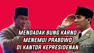 Istana heboh‼️Bung Karno mendatangi Pak Prabowo di kantor menyampaikan amanat penting