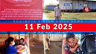 Rohingya News 11 Feb 2025