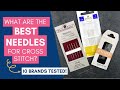 What are the best needles for cross stitch?