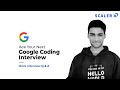 Ex-Google Engineer Conducts Mock Google Coding Interview | Questions and Answers 2026