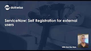 ServiceNow: Self Registration for external users (Paris release feature) explained.