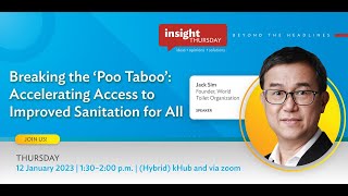 Insight Thursday: Breaking the ‘Poo Taboo’: Accelerating Access to Improved Sanitation for All