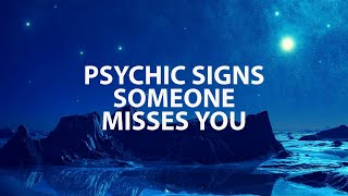 Psychic Signs Someone Misses You
