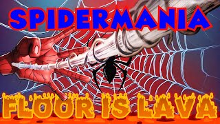 SPIDERMANIA FLOOR IS LAVA EXERCISE BRAIN BREAK FOR KIDS RUN CHASE LIKE GONOODLE FREEZE DANCE JUST