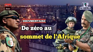 Documentaire sur l'Algérie... De zéro au sommet de l'Afrique