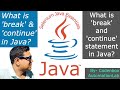 Java- Break & Continue: What is 'break' and 'continue' statement in Java? How to use them?