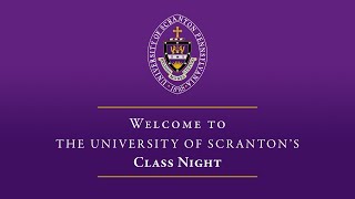 The University of Scranton Class Night Celebration