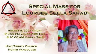 Special Mass for Lourdes Suela Sarad