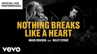 Mark Ronson ft. Miley Cyrus - “Nothing Breaks Like a Heart