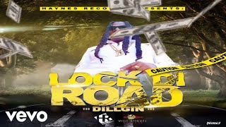 DILLGIN - Lock Di Road