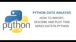 How to import and Plot Time Series data in Python | Python data analysis