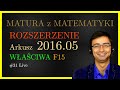 Matura z Matematyki CKE Rozszerzona F15 2016.05 (właściwa) cały arkusz