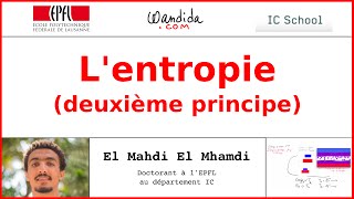 L'entropie (deuxième principe) | El Mahdi El Mhamdi