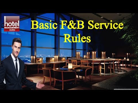 Basic Rules of F&B Service in Restaurant Food and Beverage Training Video II