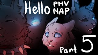 Warriors MAP "Hello" [PMV OC MAP] PART 5
