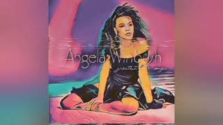 Angela Winbush - Angel (Slowed)