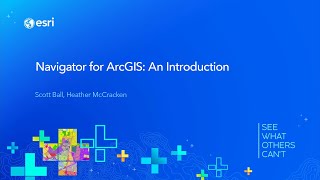 Navigator for ArcGIS: An Introduction