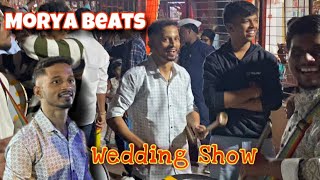 #morya Beats #wedding Show💥🥁 #vlogs #viralvideos #funny #banjo #bandhilki #enjoy #dance #like #foru