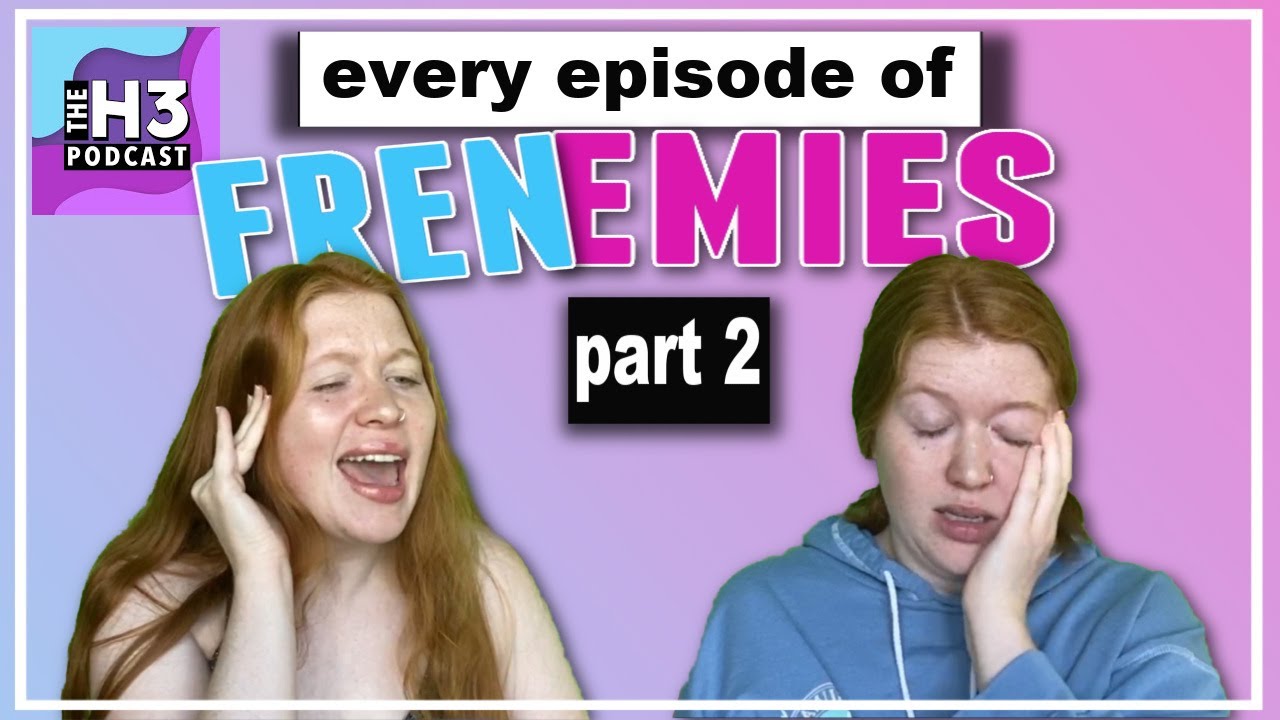 Every Frenemies Episode In 2 Minutes (PT 2) - YouTube