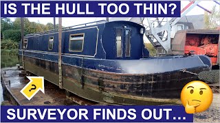 Surveyor Finds Thin Steel Hull During Narrowboat Survey