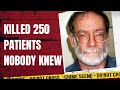 He Was a Family Doctor. He Was a Serial Killer