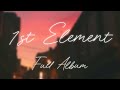 1st Element - Oxart (Full Album)