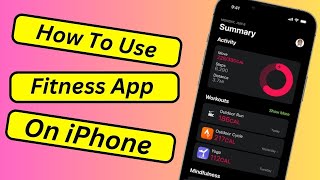 How to Use Fitness App on iPhone Without Apple Watch | How to use Fitness App on iPhone iOS 16