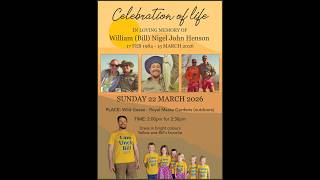 Celebration of Life: In loving memory of William Nigel John Henson