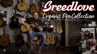 Breedlove Organic Pro Collection Spotlight