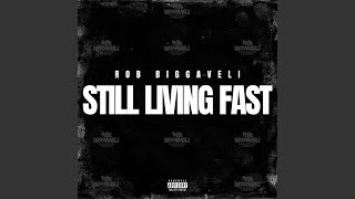 Still Living Fast