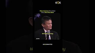 When the Americans worry about the Chinese economy, it gets better - Jack Ma