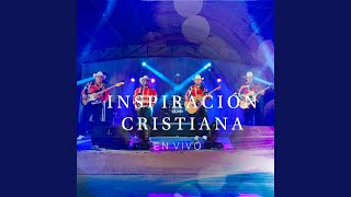 Inspiración Cristiana Popurrí De Coros En Vivo Chords Chordify