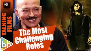 Kaabil For Hrithik Roshan Is One Of The Most Challenging Roles Because | Rakesh Roshan