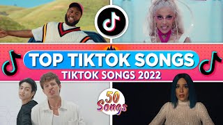 Best Tiktok Songs 2022 | Trending Tiktok Songs 2022