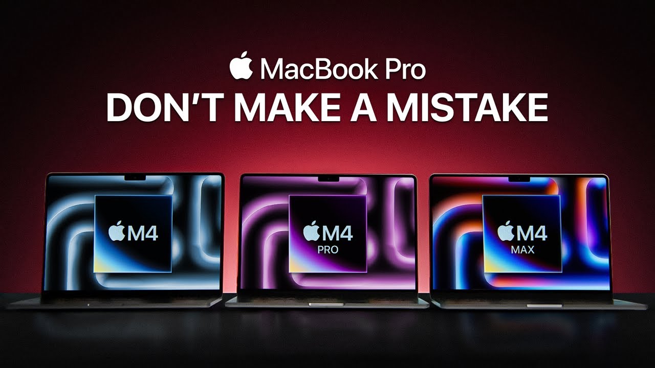 M4 Macbook Pro Vs M4 Pro Vs M4 Max Ultimate Macbook Buying Guide